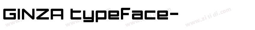 GINZA typeface字体转换
